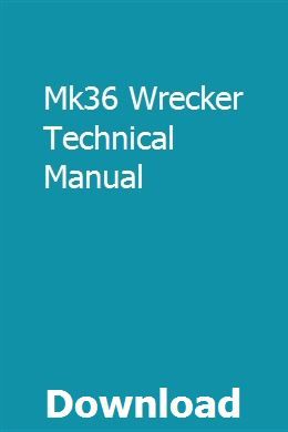 Mk36 wrecker technical manual online